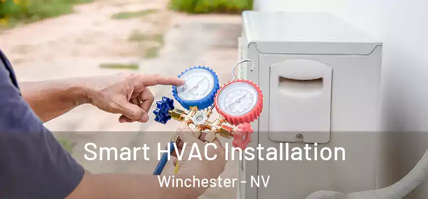  Smart HVAC Installation Winchester - NV