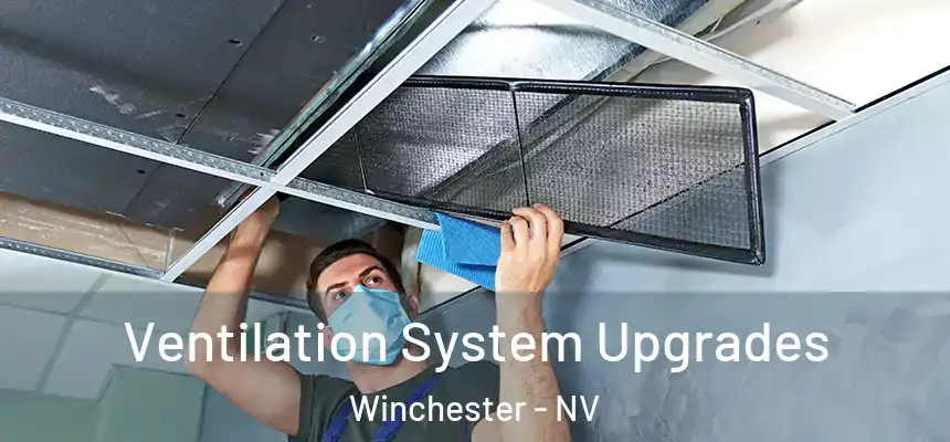  Ventilation System Upgrades Winchester - NV